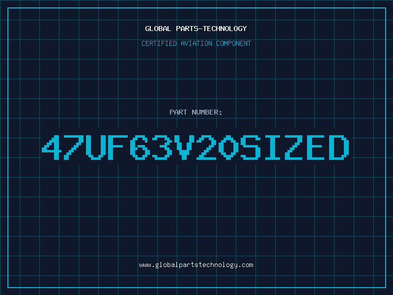Aviation Part 47UF63V20SIZED
