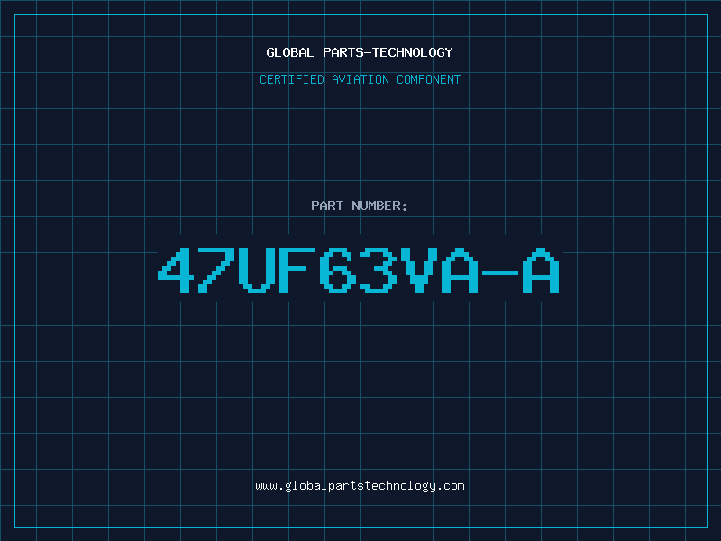 Aviation Part 47UF63VA-A