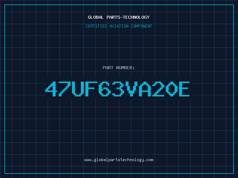 Aviation Part 47UF63VA20E
