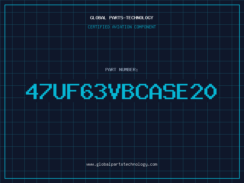Aviation Part 47UF63VBCASE20