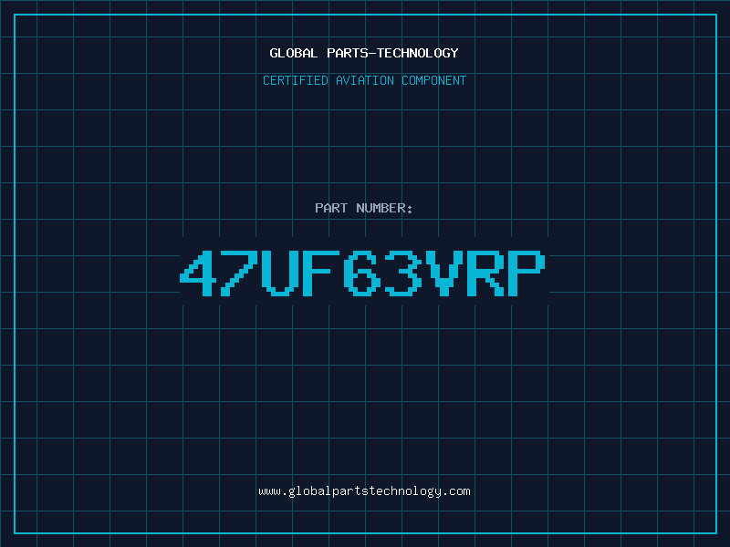 Aviation Part 47UF63VRP