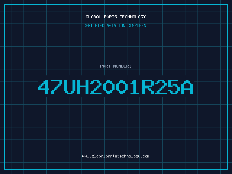 Aviation Part 47UH2001R25A