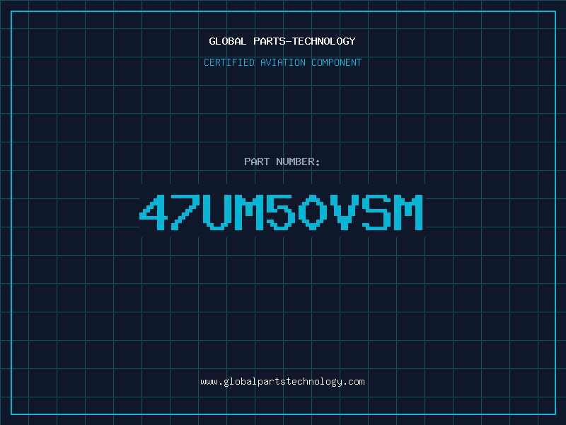 Aviation Part 47UM50VSM