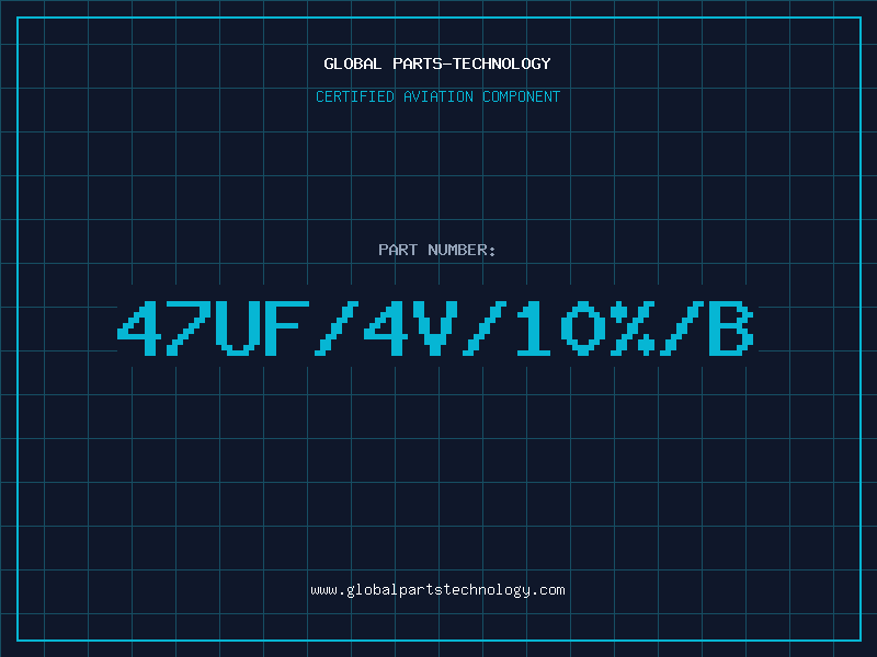 Aviation Part 47uF/4V/10%/B