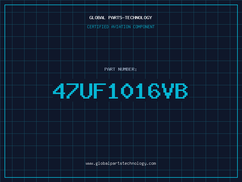 Aviation Part 47uF1016VB