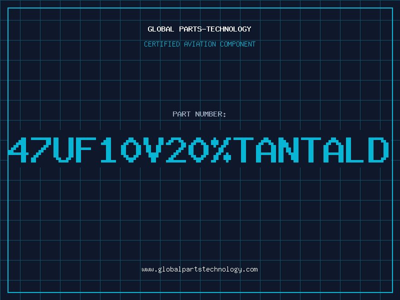 Aviation Part 47uF10V20TantalD