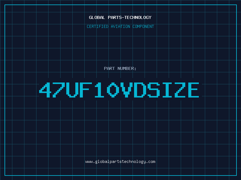 Aviation Part 47uF10VDSIZE