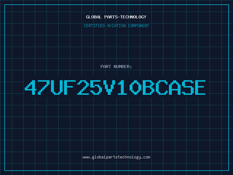 Aviation Part 47uF25V10BCASE