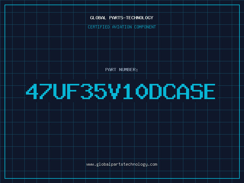 Aviation Part 47uF35V10DCASE