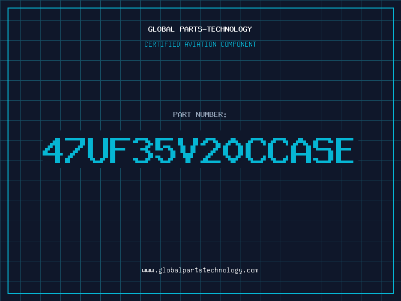 Aviation Part 47uF35V20CCASE