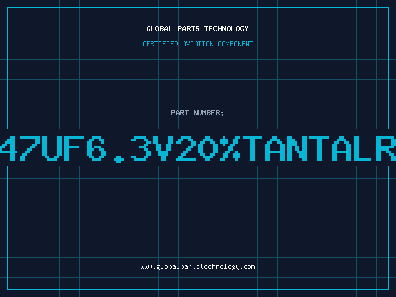 Aviation Part 47uF6.3V20%TantalR