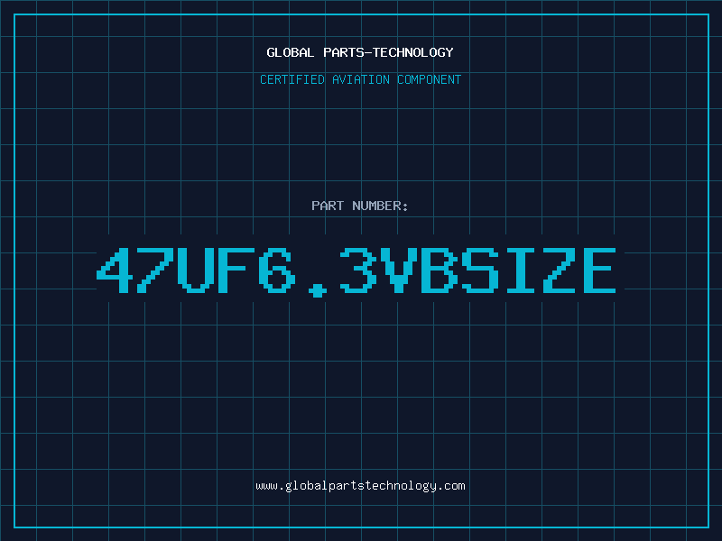 Aviation Part 47uF6.3VBSIZE