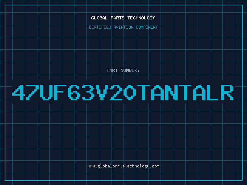 Aviation Part 47uF63V20TantalR