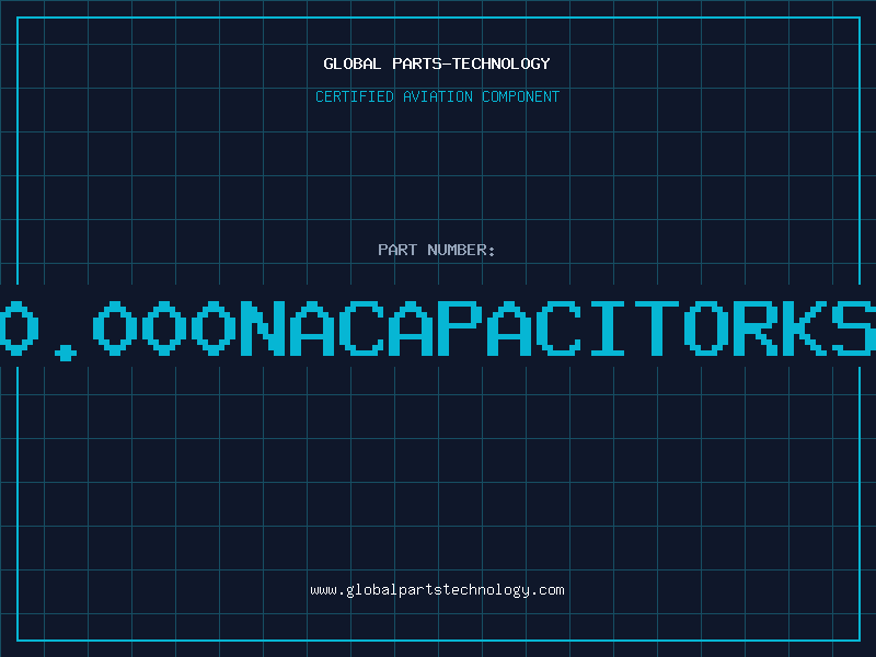 Aviation Part 480.000NACAPACITORKS19