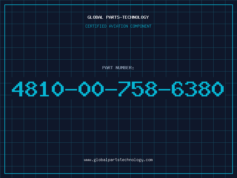 Aviation Part 4810-00-758-6380