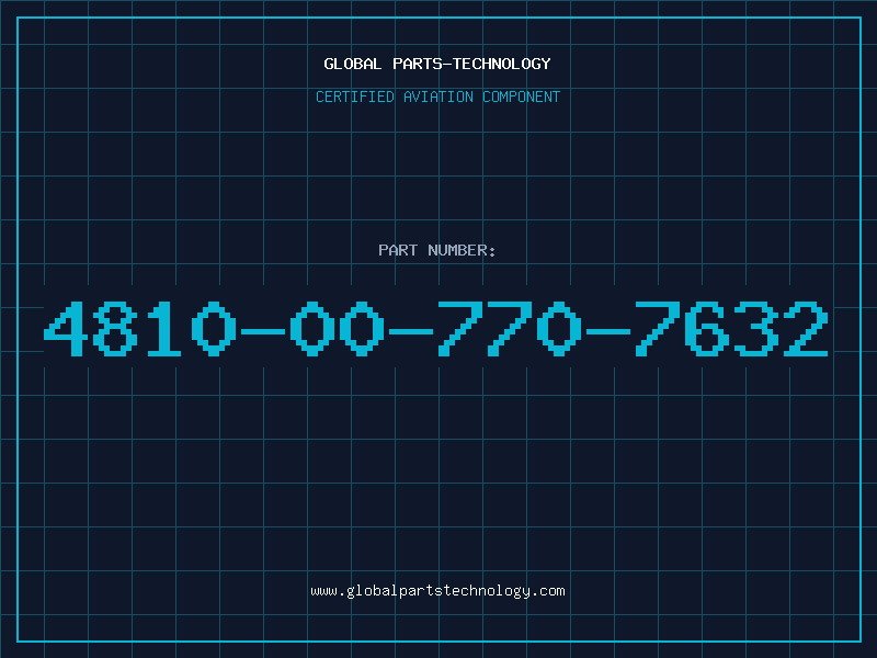 Aviation Part 4810-00-770-7632