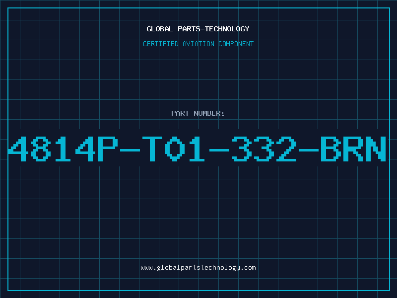 Aviation Part 4814P-T01-332-BRN