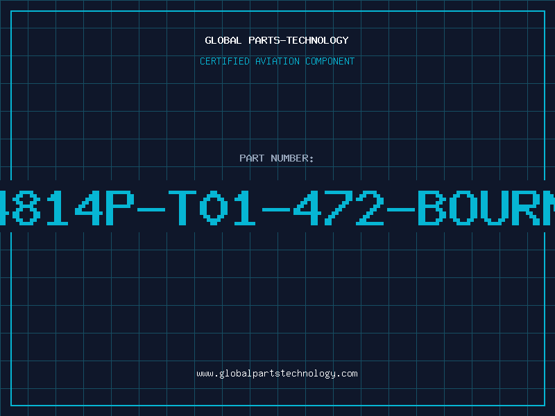 Aviation Part 4814P-T01-472-BOURN