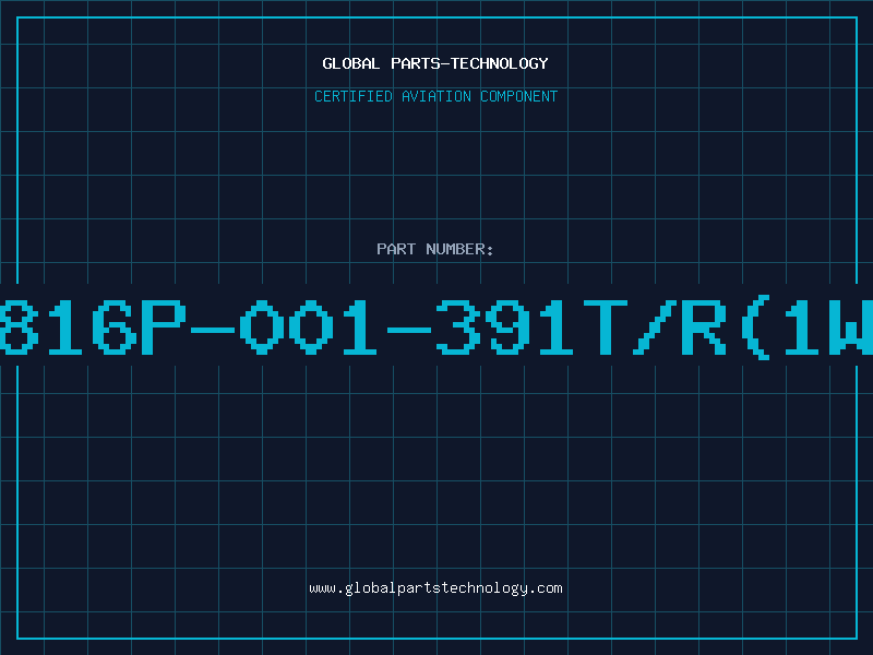 Aviation Part 4816P-001-391T/R(1WT