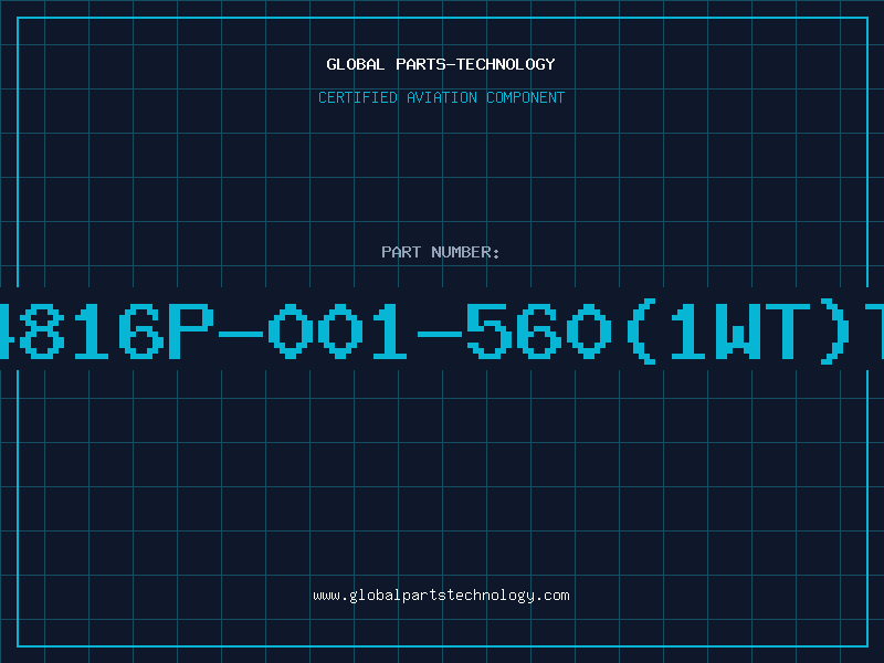 Aviation Part 4816P-001-560(1WT)T