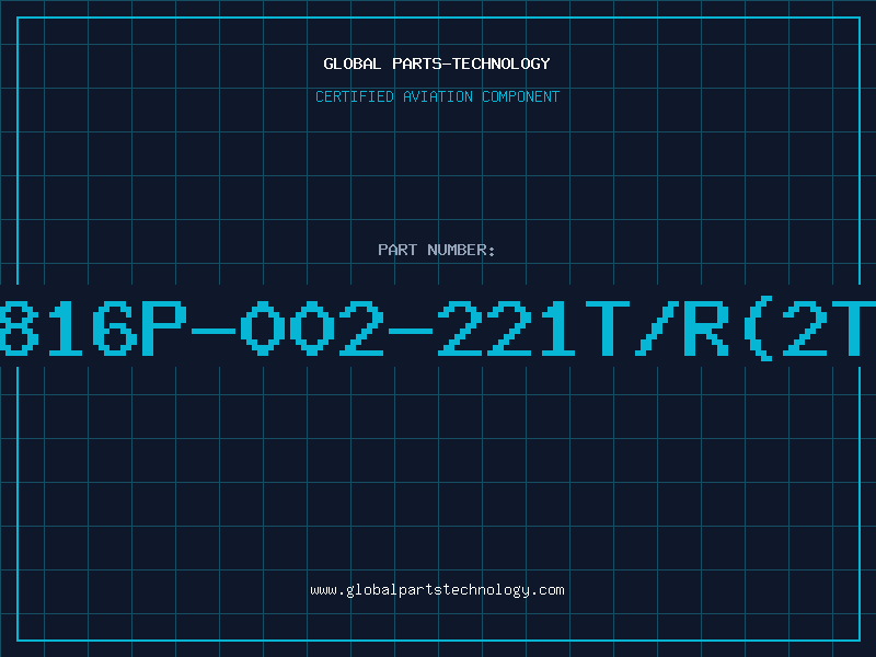 Aviation Part 4816P-002-221T/R(2TW