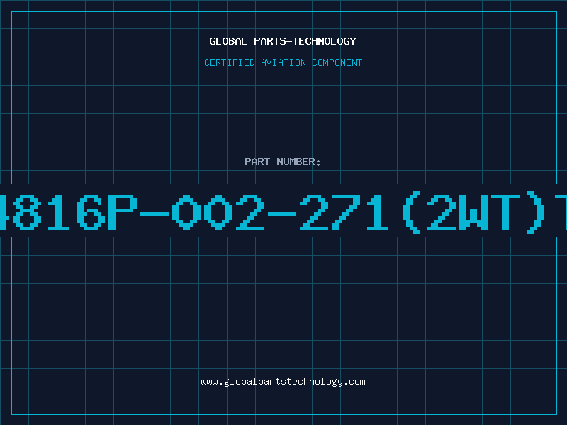 Aviation Part 4816P-002-271(2WT)T
