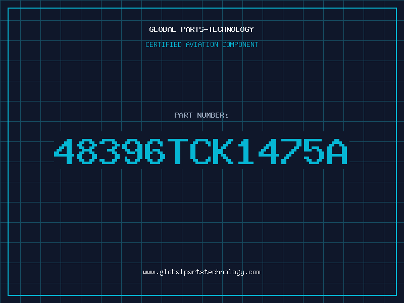 Aviation Part 48396TCK1475A