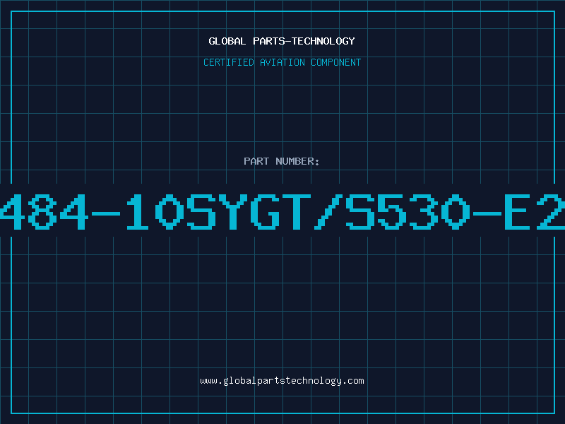 Aviation Part 484-10SYGT/S530-E2