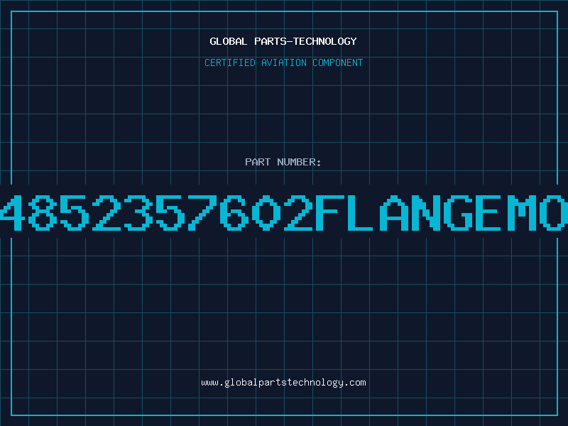 Aviation Part 4852357602FLANGEMO