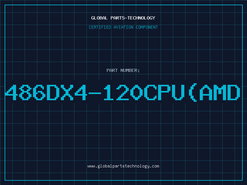 Aviation Part 486DX4-120CPU(AMD