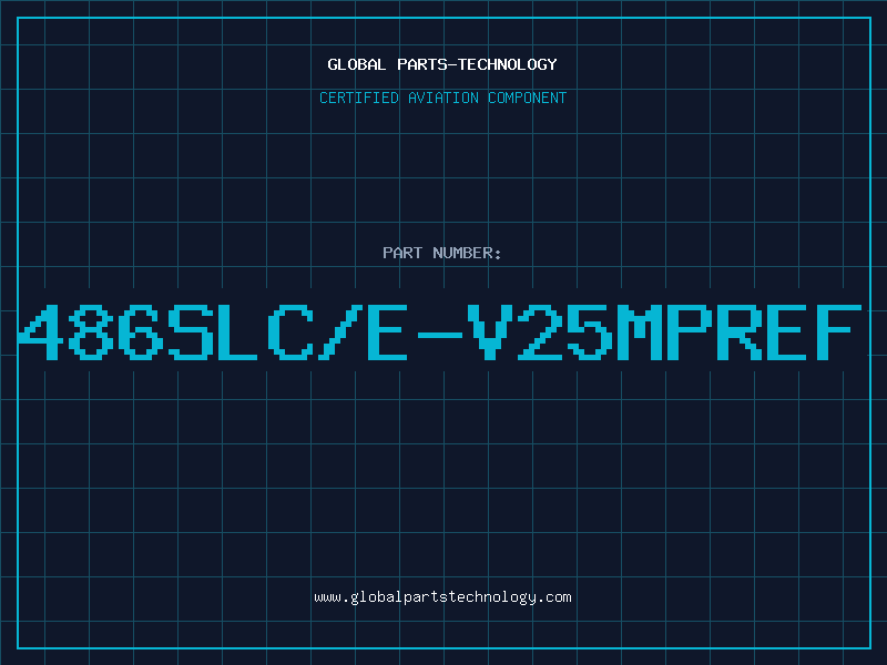 Aviation Part 486SLC/E-V25MPREF