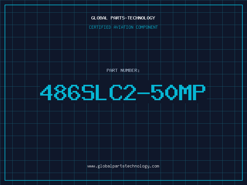 Aviation Part 486SLC2-50MP