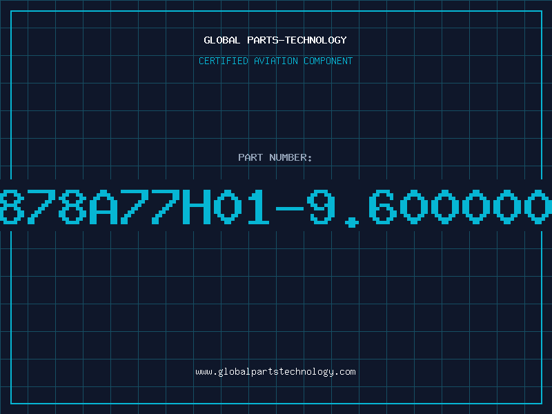 Aviation Part 4878A77H01-9.600000K