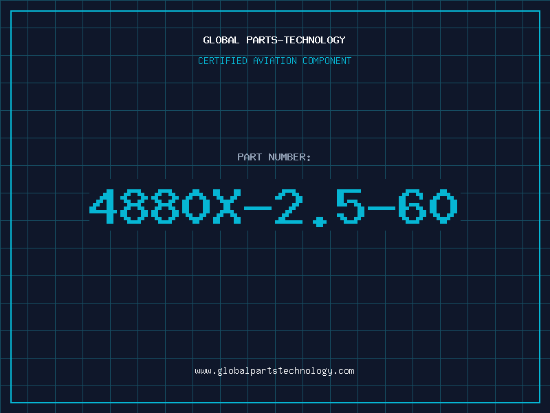 Aviation Part 4880X-2.5-60