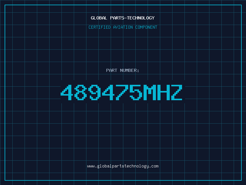 Aviation Part 489475MHZ