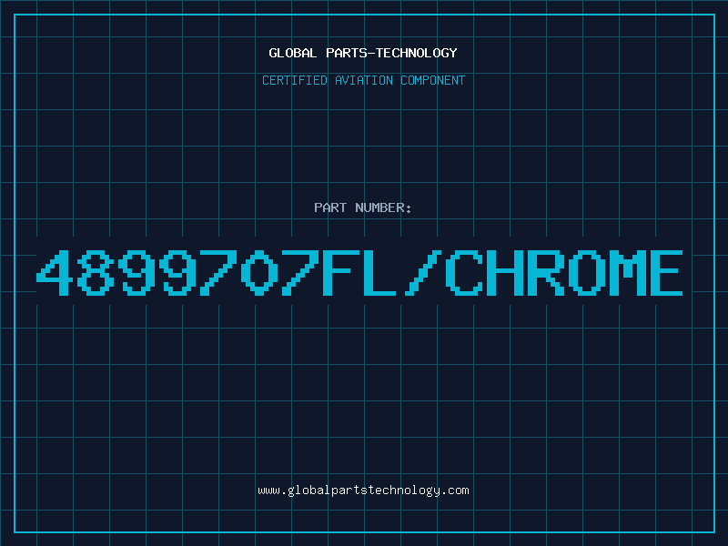 Aviation Part 4899707FL/CHROME