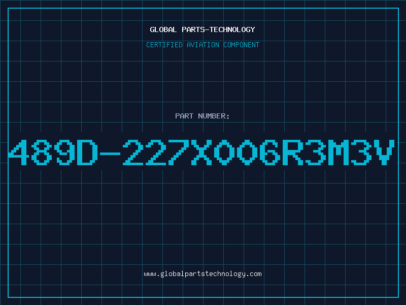 Aviation Part 489D-227X006R3M3V