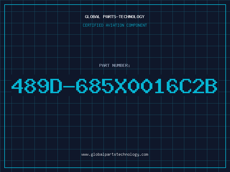Aviation Part 489D-685X0016C2B