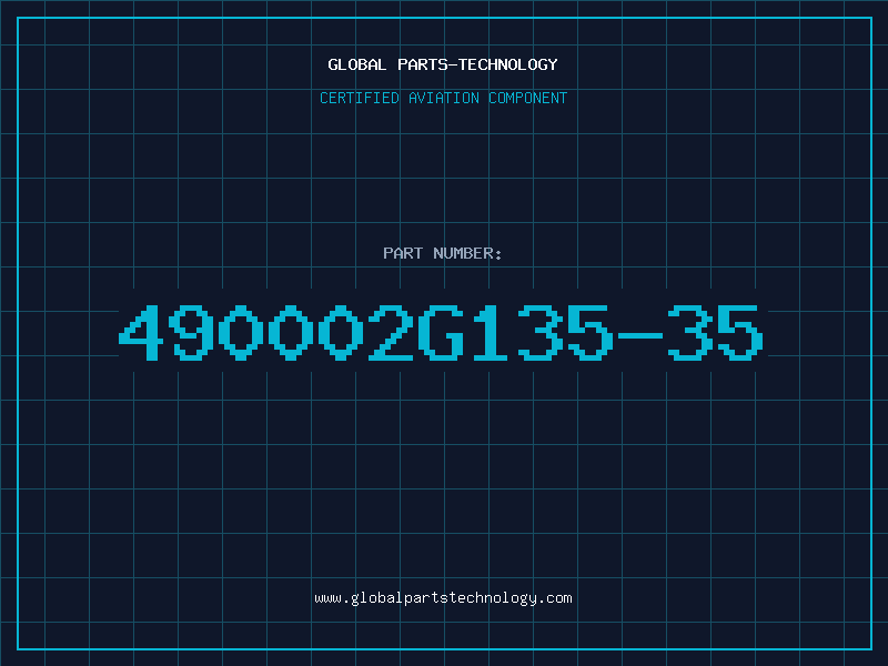 Aviation Part 490002G135-35