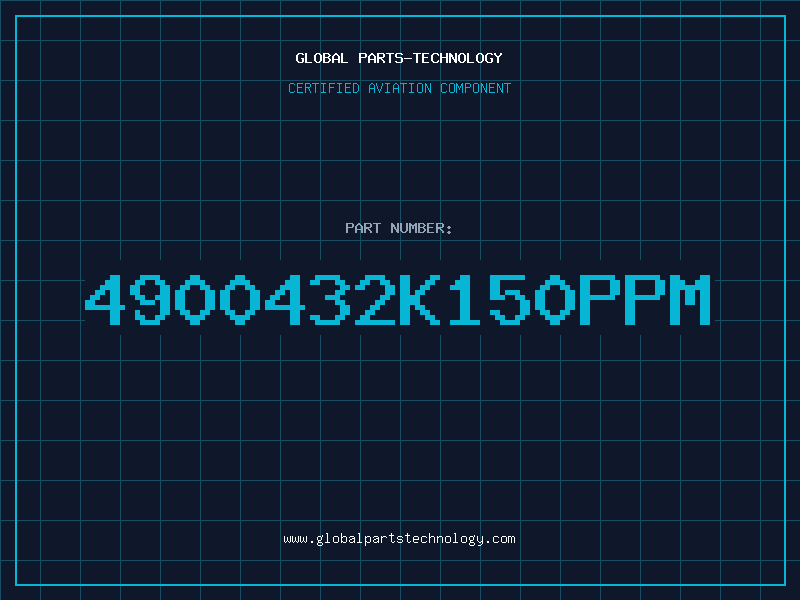 Aviation Part 4900432K150PPM