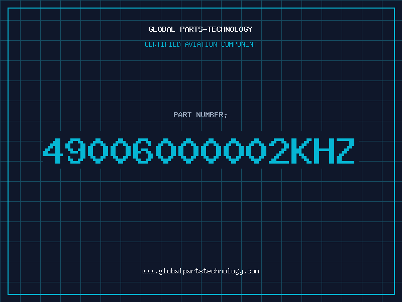 Aviation Part 49006000002KHZ
