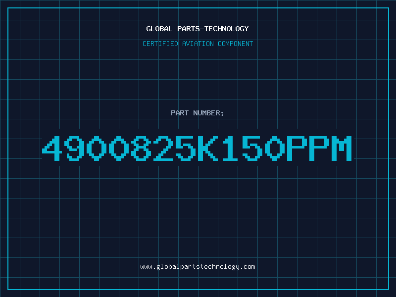 Aviation Part 4900825K150PPM