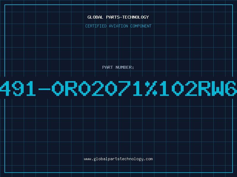 Aviation Part 491-0R02071%102RW6