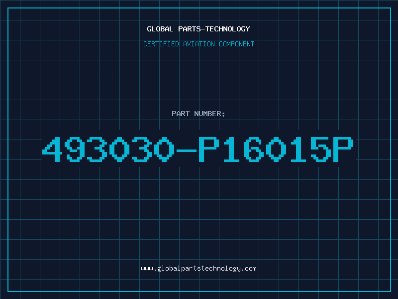 Aviation Part 493030-P16015P
