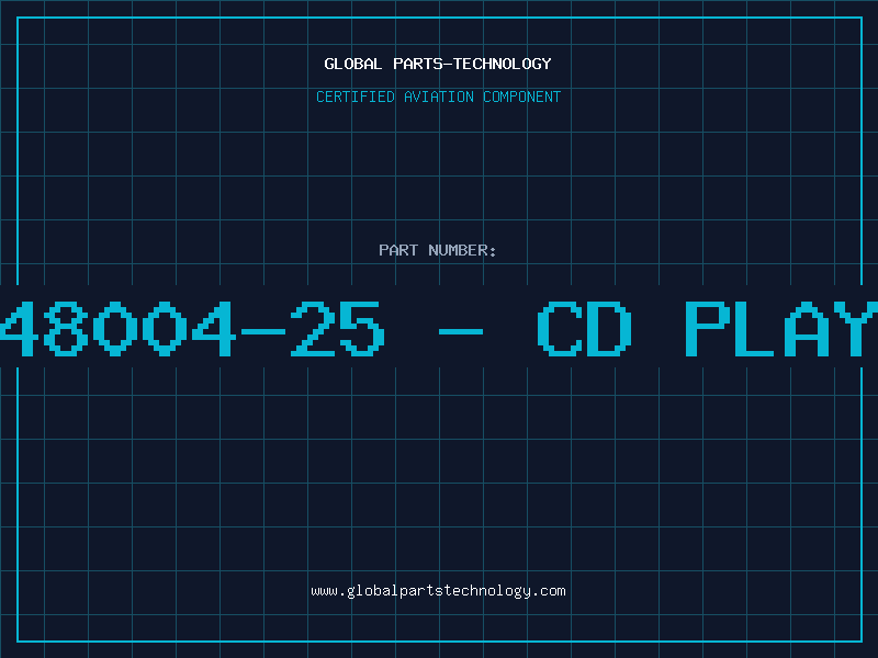 Aviation Part 4948004-25 - CD PLAYER