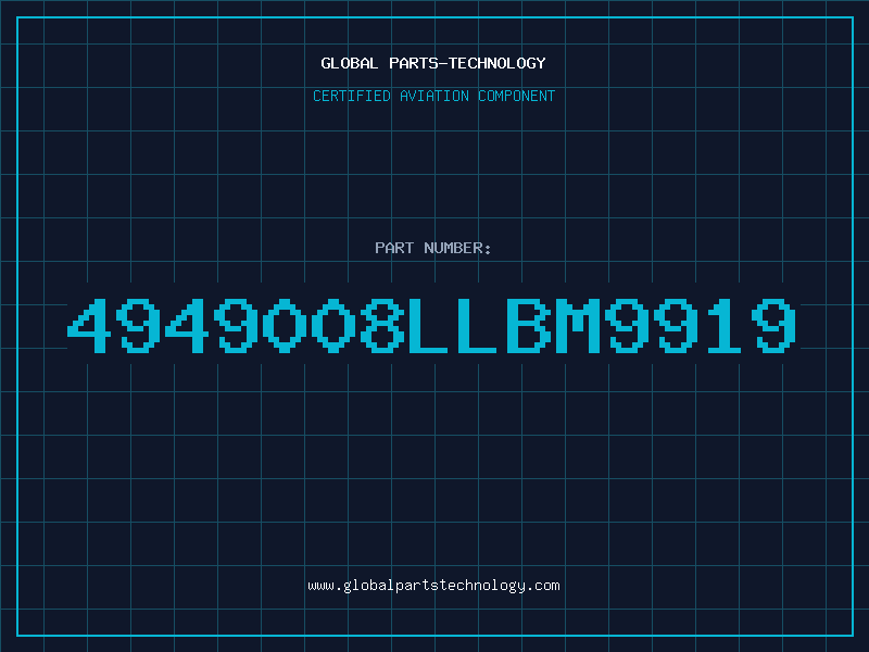 Aviation Part 4949008LLBM9919