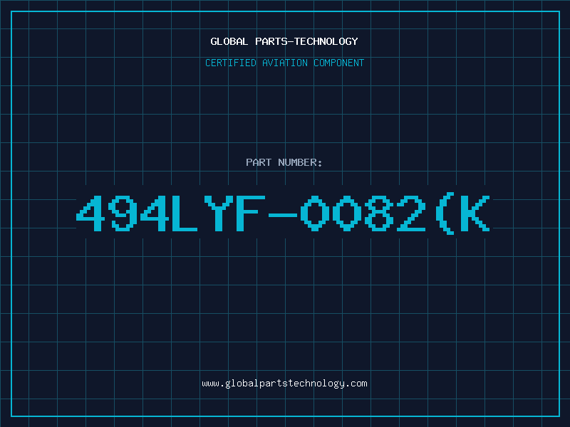 Aviation Part 494LYF-0082(K