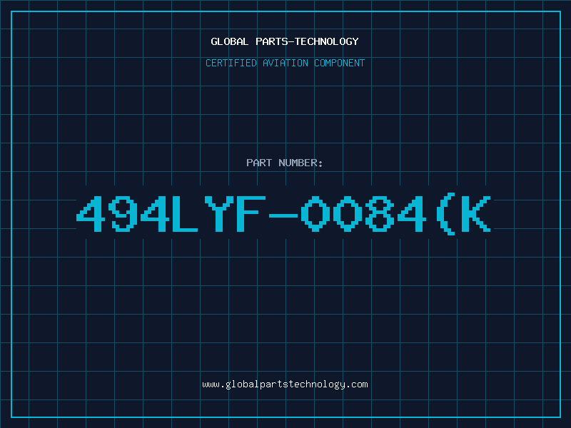 Aviation Part 494LYF-0084K