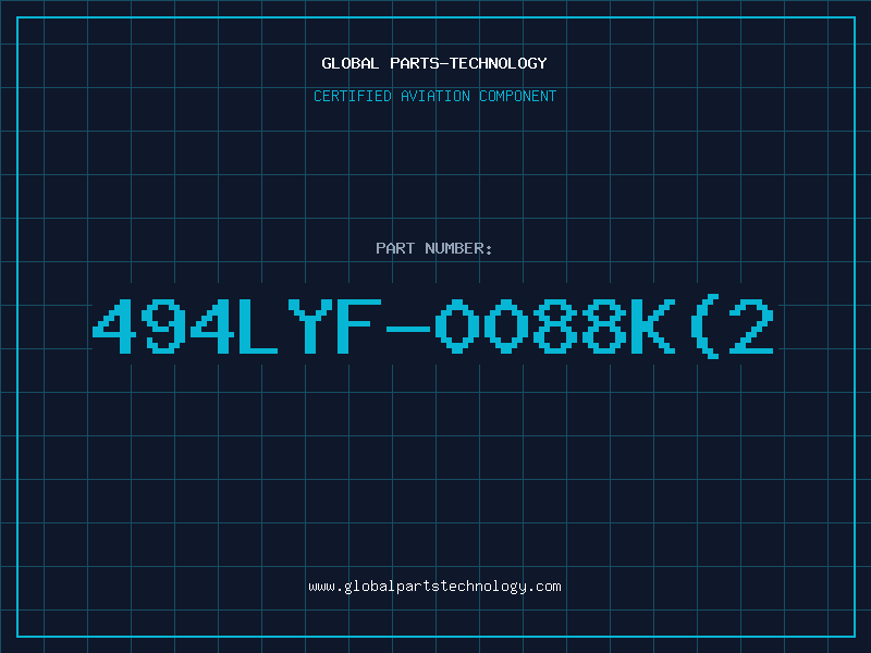 Aviation Part 494LYF-0088K(2