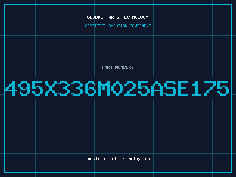 Aviation Part 495X336M025ASE175